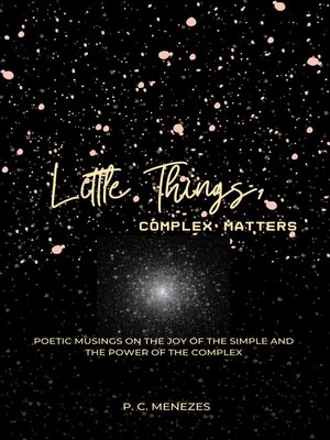 cover image of Little Things, complex matters